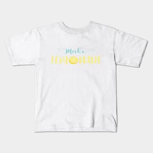 Make Lemonade Kids T-Shirt